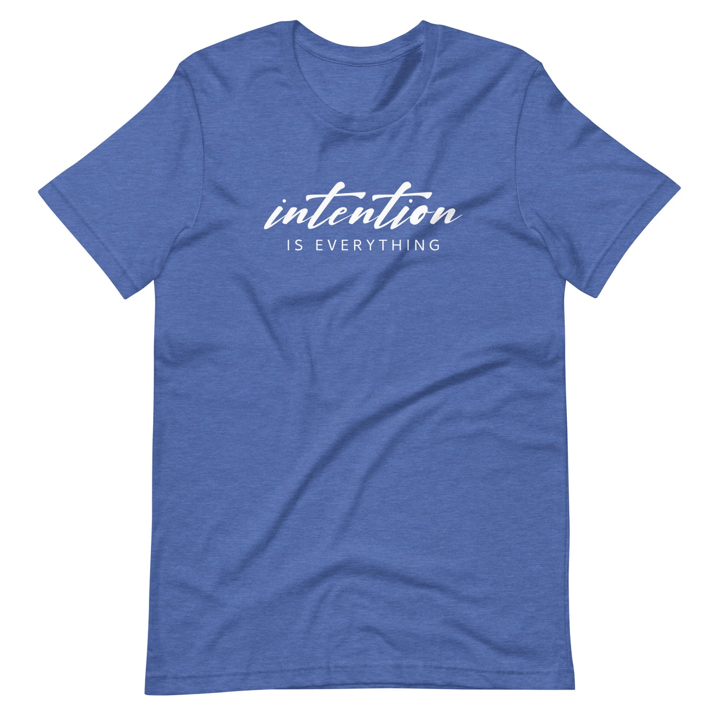 Be Intentional