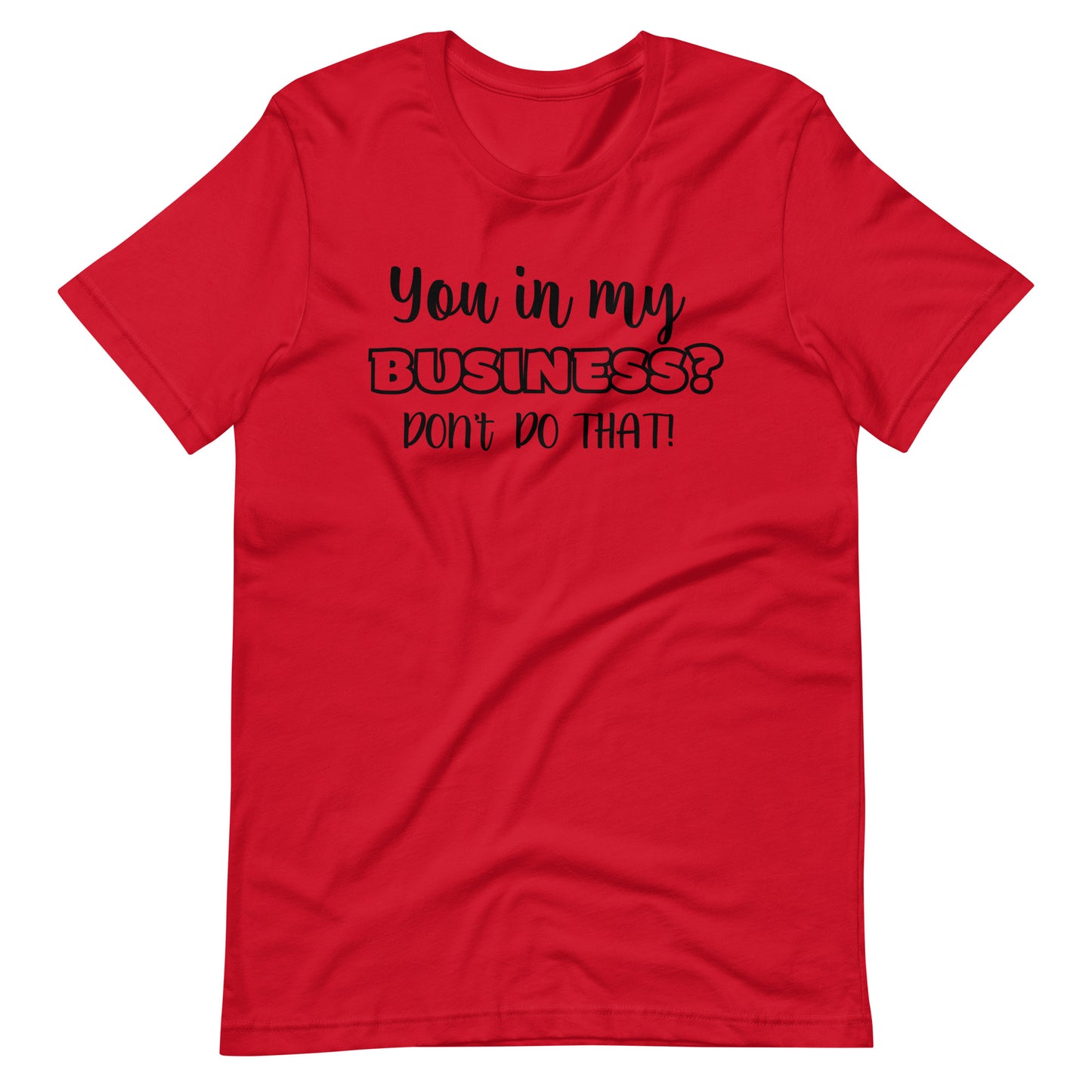 You in my Business