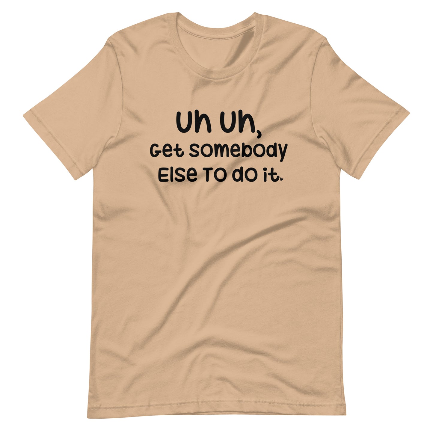 Get Somebody Else to do it!