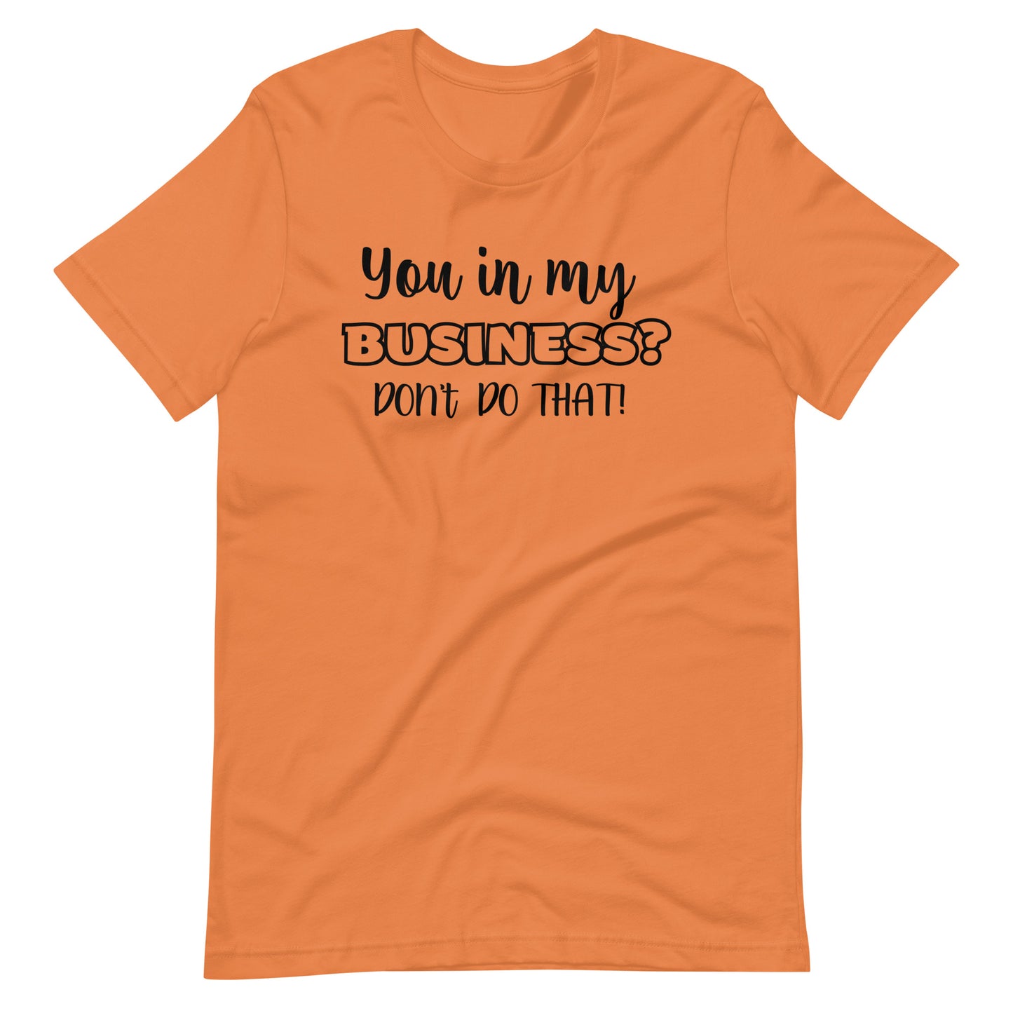 You in my Business